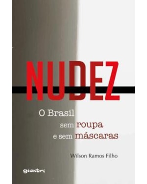 Nudez - O Brasil sem roupa e sem máscaras