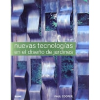 Nuevas tecnologías en el diseño de jardines