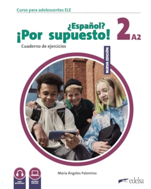 NUEVO ESPANOL POR SUPUESTO 2 (A2) - CUADERNO DE EJERCICIOS - 2ª EDICION