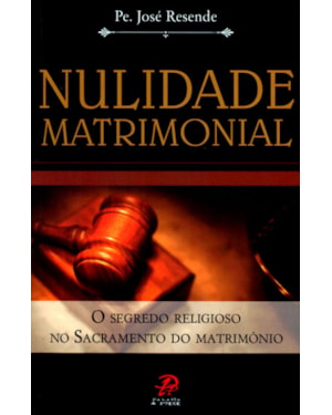 NULIDADE MATRIMONIAL