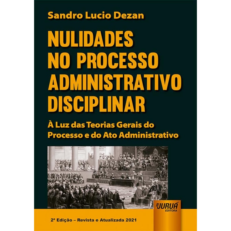 NULIDADES NO PROCESSO ADMINISTRATIVO DISCIPLINAR