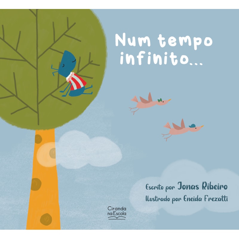 NUM TEMPO INFINITO...