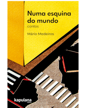 Numa esquina do mundo: Contos