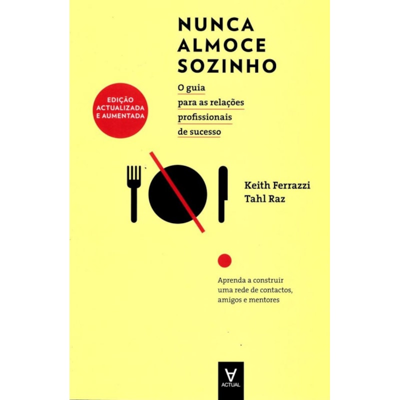 Nunca almoce sozinho