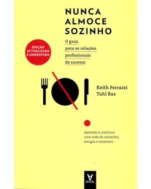 Nunca almoce sozinho