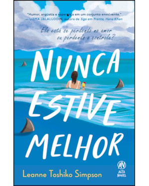 Nunca estive melhor