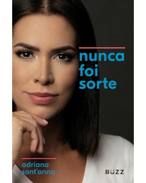 NUNCA FOI SORTE