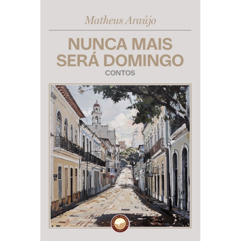 NUNCA MAIS SERÁ DOMINGO