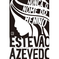 NUNCA O NOME DO MENINO