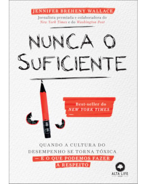 Nunca o suficiente: quando a cultura do desempenho se torna tóxica - E o que podemos fazer a respeito