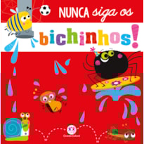NUNCA SIGA OS BICHINHOS!