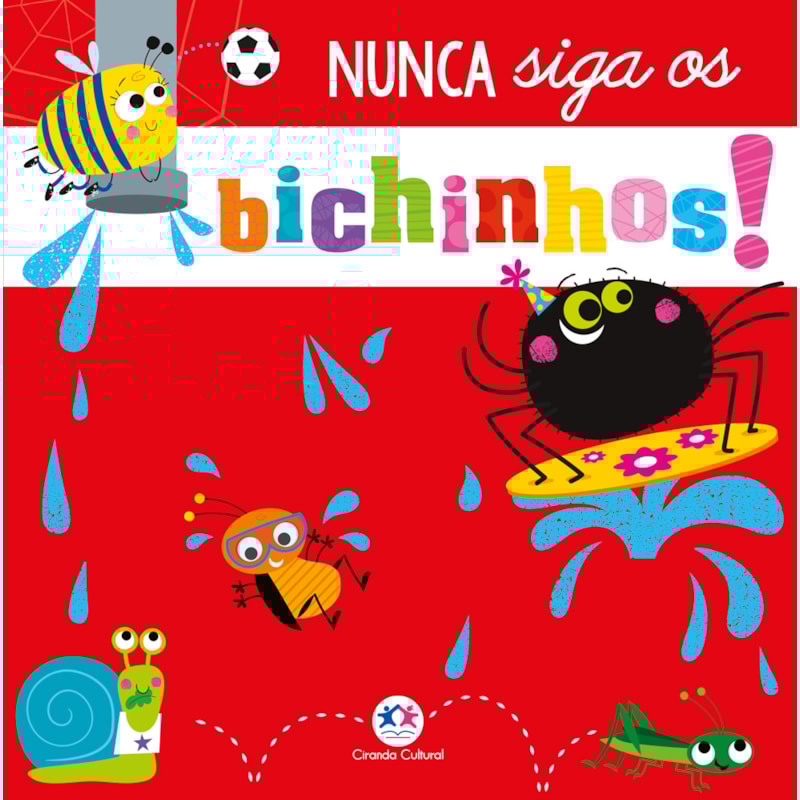NUNCA SIGA OS BICHINHOS!