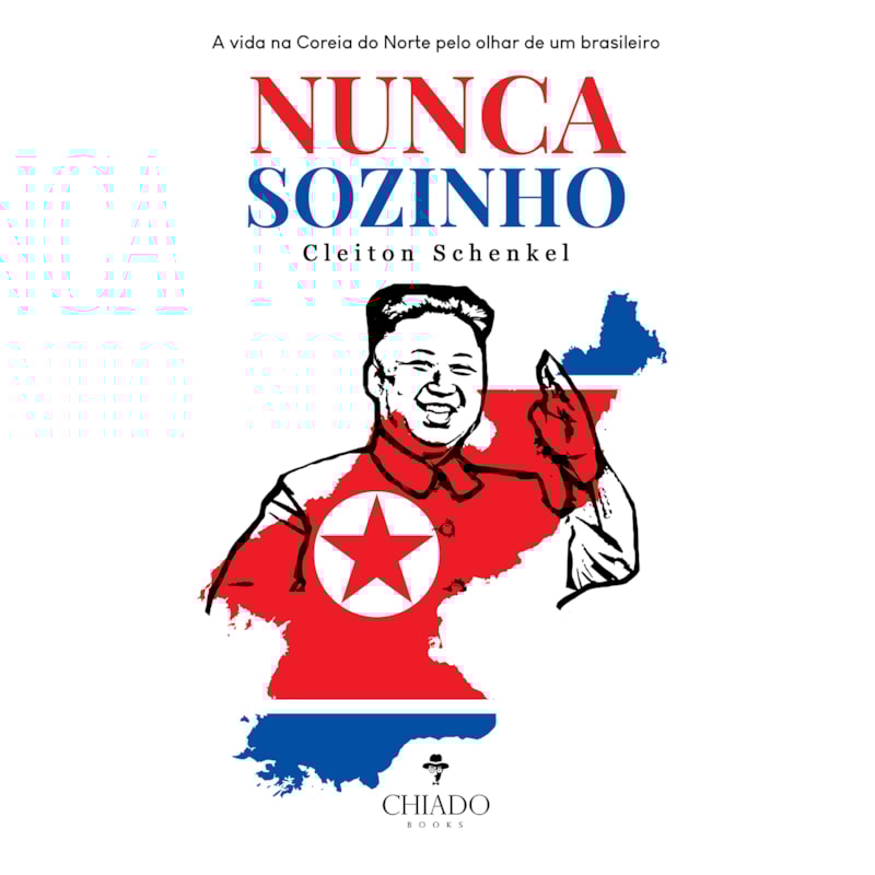 NUNCA SOZINHO: A VIDA NA COREIA DO NORTE PELO OLHAR DE UM BRASILEIRO