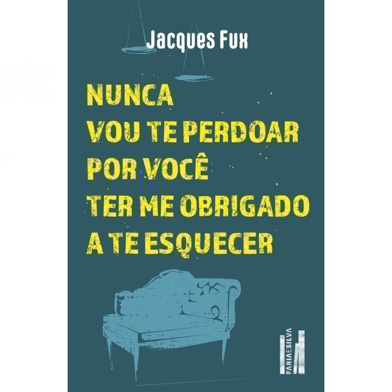 Nunca vou te perdoar por você ter me obrigado a te esquecer