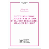 NUOVE PROSPETTIVE CANONISTICHE IN TEMA DI TRATTATI DI PERSONALITÀ ALLA LUCE DEL DSM-5