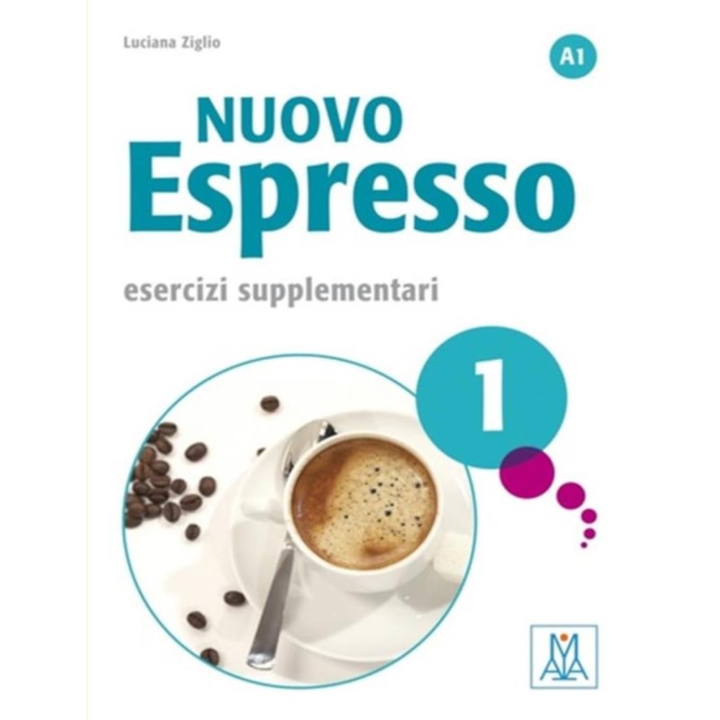 NUOVO ESPRESSO 1 (A1) - ESERCIZI SUPPLEMENTARI