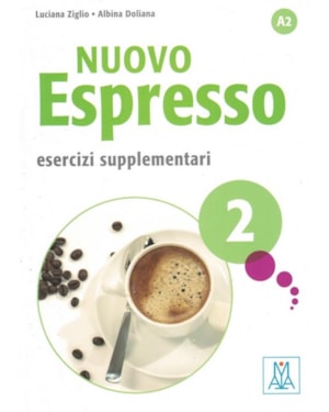 NUOVO ESPRESSO 2 (A2) - ESERCIZI SUPPLEMENTARI