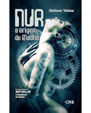 NUR: A ORIGEM DE MADHU
