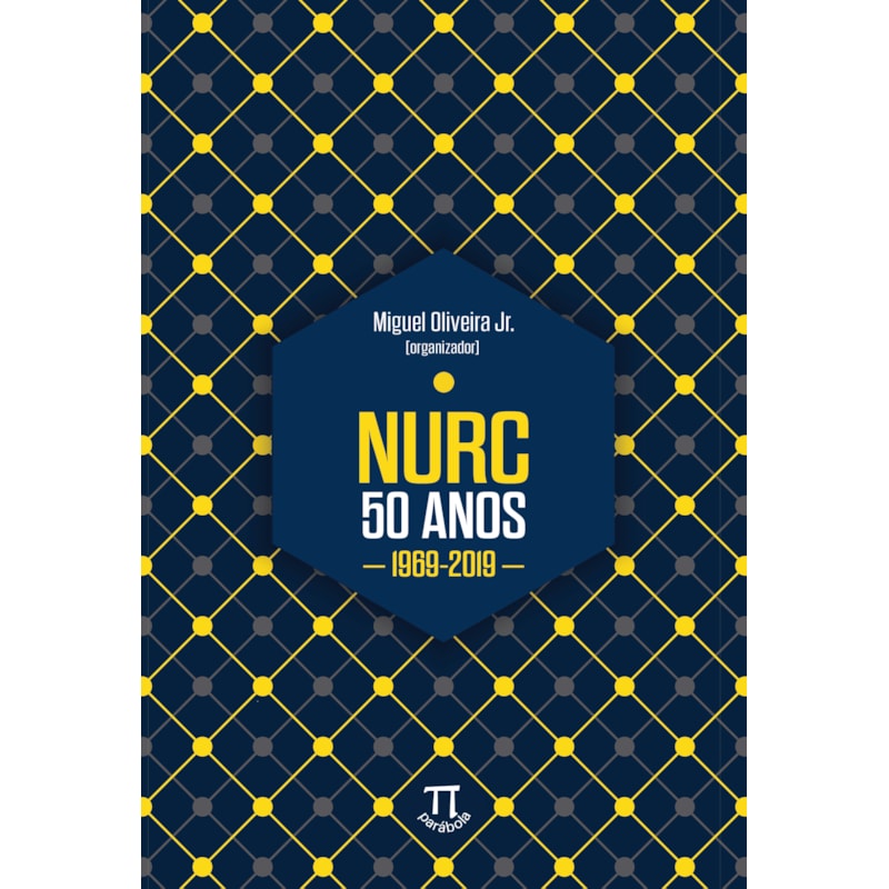 Nurc- 50 anos