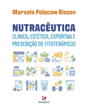 Nutracêutica clínica, estética, esportiva e prescrição de fitoterápicos