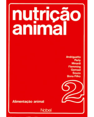 NUTRIÇÃO ANIMAL : ALIMENTAÇÃO ANIMAL