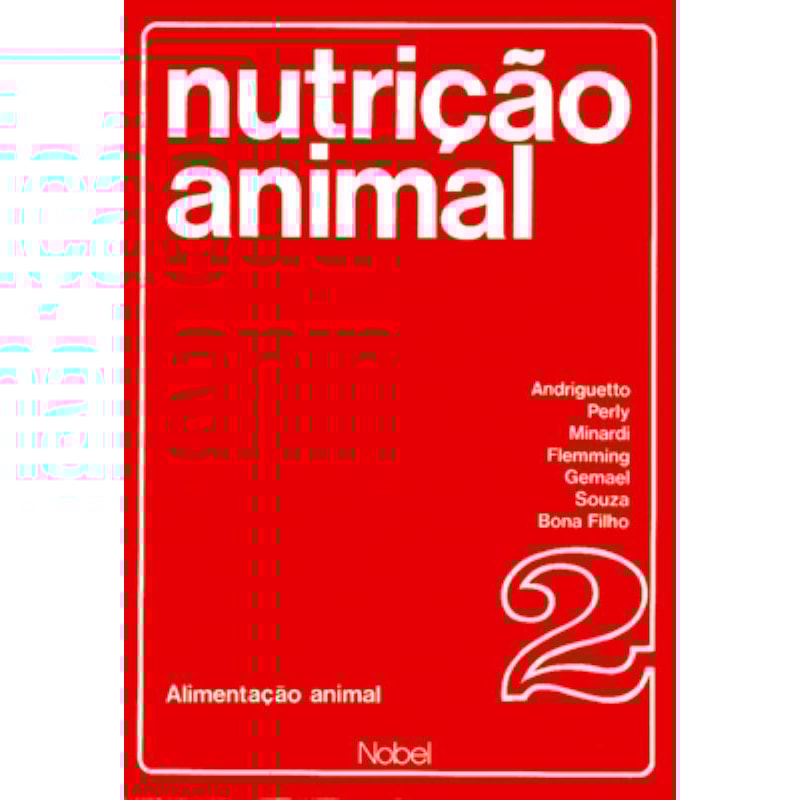 NUTRIÇÃO ANIMAL : ALIMENTAÇÃO ANIMAL