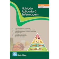 NUTRIÇÃO APLICADA À ENFERMAGEM