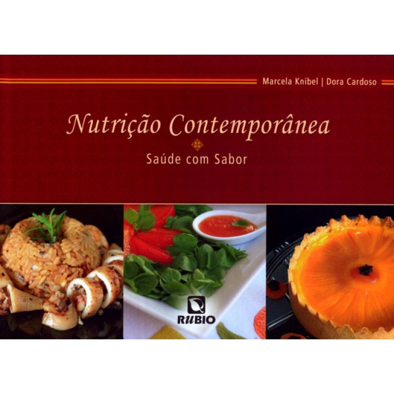 Nutrição contemporânea: Saúde com sabor