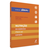 NUTRIÇÃO: DO EXERCÍCIO FÍSICO AO ESPORTE