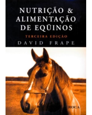 Nutrição e alimentação de eqüinos