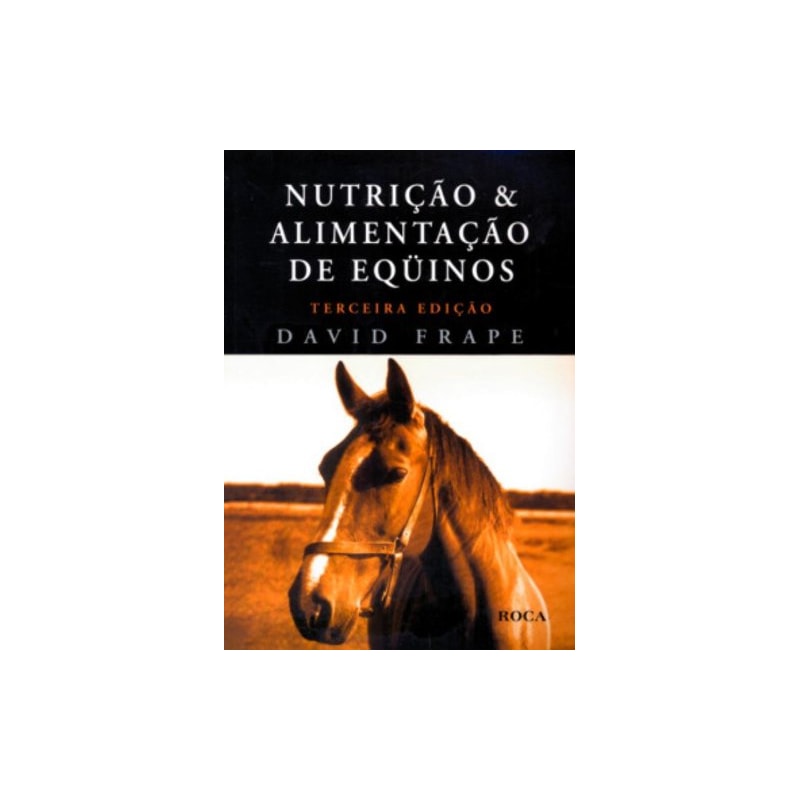 Nutrição e alimentação de eqüinos
