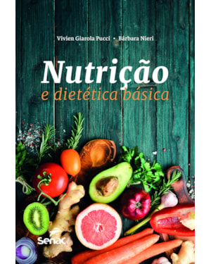 NUTRIÇÃO E DIETÉTICA BÁSICA