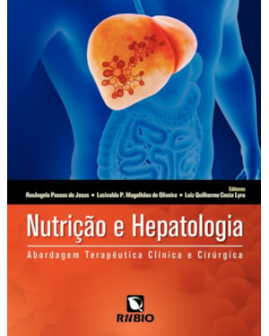 Nutrição e hepatologia: Abordagem terapêutica clínica e cirúrgica