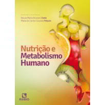 NUTRIÇÃO E METABOLISMO HUMANO