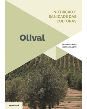 Nutrição e sanidade das culturas. olival