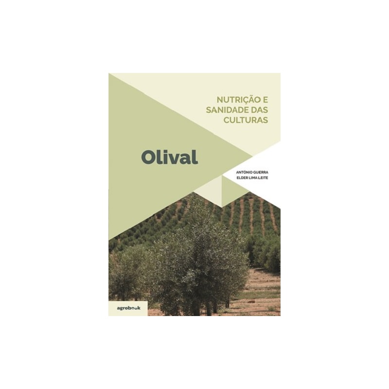 Nutrição e sanidade das culturas. olival
