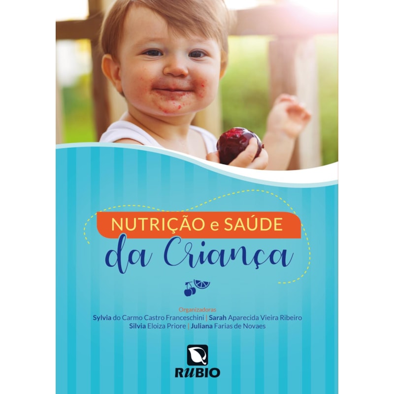 NUTRIÇÃO E SAÚDE DA CRIANÇA