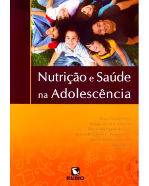Nutrição e saúde na adolescência