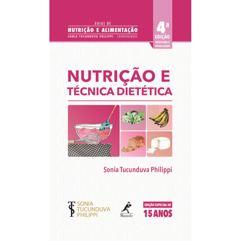 NUTRIÇÃO E TÉCNICA DIETÉTICA
