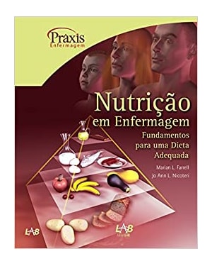 NUTRICAO EM ENFERMAGEM - SERIE PRAXIS - 1