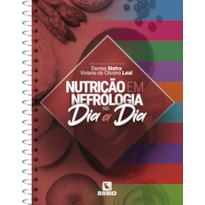 NUTRIÇÃO EM NEFROLOGIA NO DIA A DIA