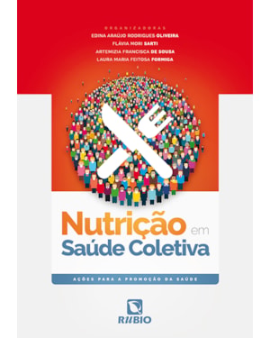Nutrição em saúde coletiva: ações para a promoção da saúde