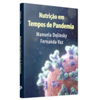 NUTRIÇÃO EM TEMPOS DE PANDEMIA