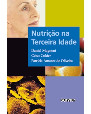 NUTRIÇÃO NA TERCEIRA IDADE
