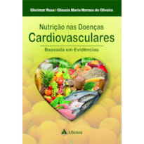 NUTRIÇÃO NAS DOENÇAS CARDIOVASCULARES