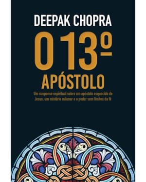 O 13º APÓSTOLO