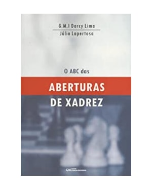 O ABC DAS ABERTURAS DE XADREZ