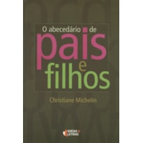 O ABECEDARIO DE PAIS E FILHOS