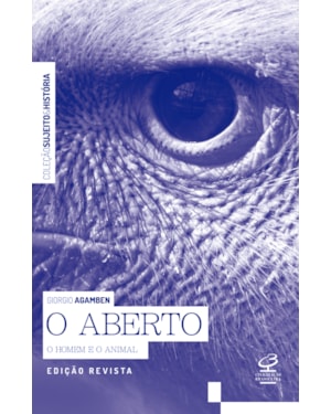 O ABERTO: O HOMEM E O ANIMAL