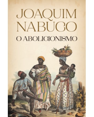 O ABOLICIONISMO